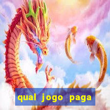 qual jogo paga dinheiro de verdade